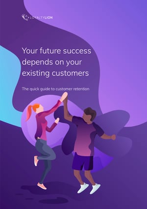 Quick guide to customer retention