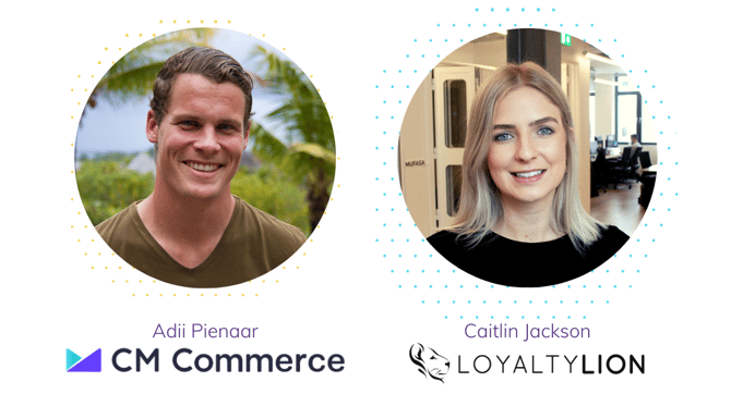 Speakers from CM Commerce and LoyaltyLion